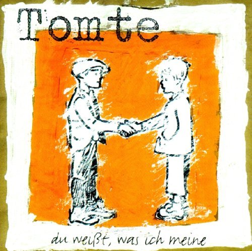 Tomte - Du weisst,was ich meine (Vinyl)