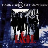 Paddy Goes To Holyhead - Here's To The People