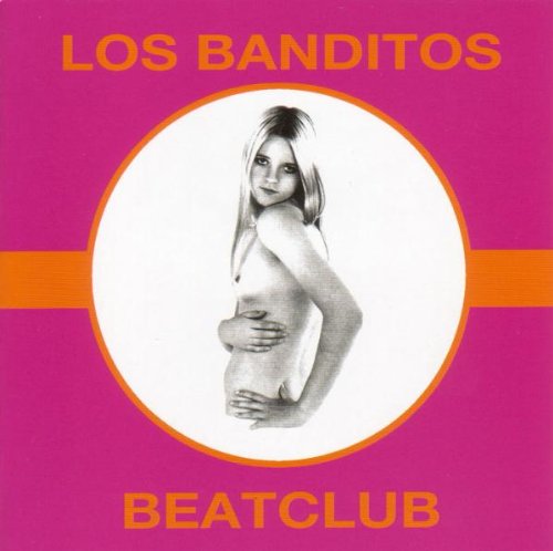 Banditos , Los - Beatclub