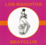 Banditos , Los - Beatclub
