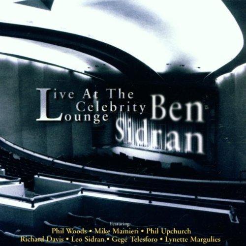 Sidran , Ben - Live at the Celebrity Lounge