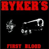 Ryker's - First blood