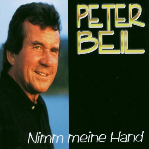 Beil , Peter - Nimm meine Hand (Maxi)