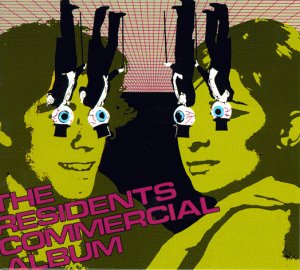 the Residents - The Commercial Album