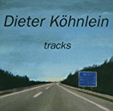 Köhnlein , Dieter - Tracks