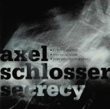 Schlosser , Axel - Secrecy