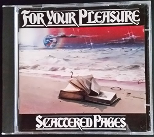 For Your Pleasure - Scattered Pages