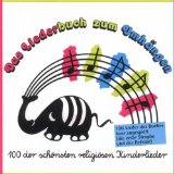  - Das Liederbuch zum Umhängen, Bd.1, 100 der schönsten religiösen Kinderlieder