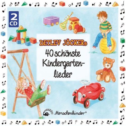 Detlev Jöcker - Detlev Jöckers 40 schönste Kindergartenlieder (inkl. Liederbuch-Download)