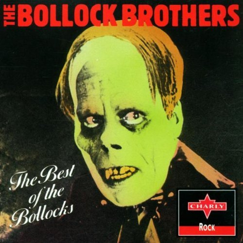 Bollock Brothers , The - The Best of
