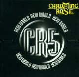 Chroming Rose - Pressure