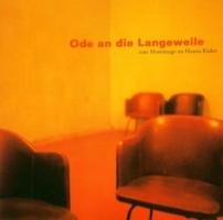 Sampler - Ode an die Langeweile - Eine Hommage an Hans Eisler