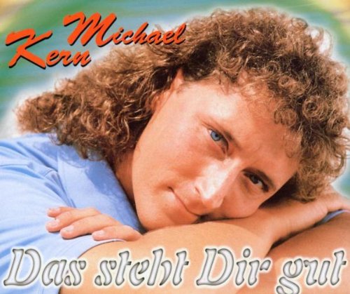 Kern , Michael - Das Steht Dir Gut