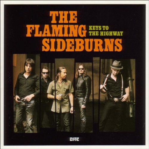 the Flaming Sideburns - Keys to the Highway [Vinyl LP]