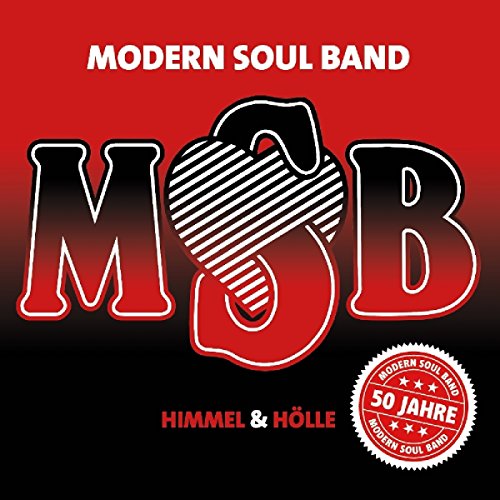 Modern Soul Band - Himmel & Hölle