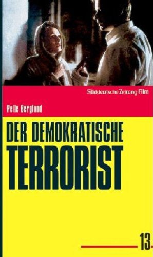 - Der demokratische Terrorist - SZ-Cinemathek Thriller 13