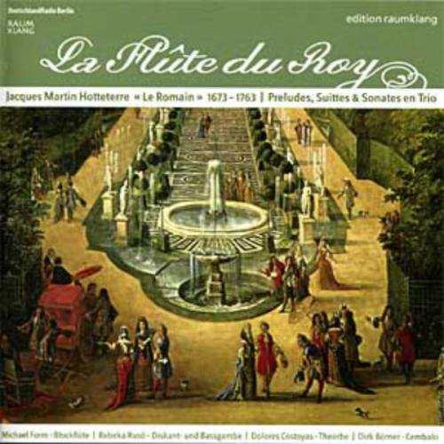 Form,M., Ruso, Costoyas, Boerner, Hotteterre,Jacques Martin - La Flute du Roy