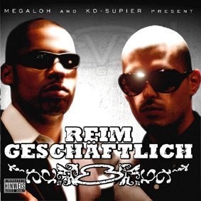 Megaloh & KD-Supier - Reim geschäftlich