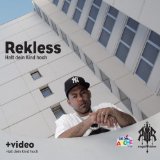 Rekless - Von Zuhause aus