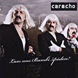 Caracho - Die Jagd Beginnt