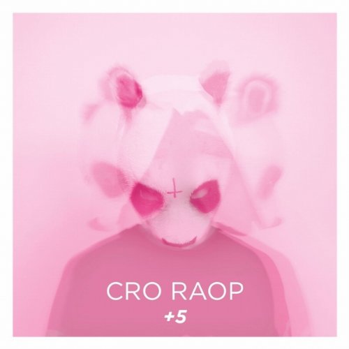 Cro - Raop+5