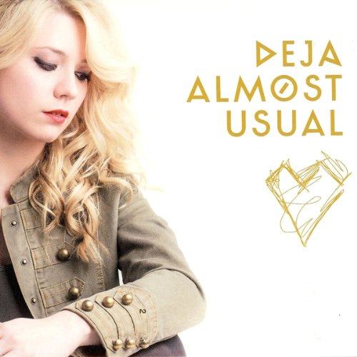 Deja - Almost Usual