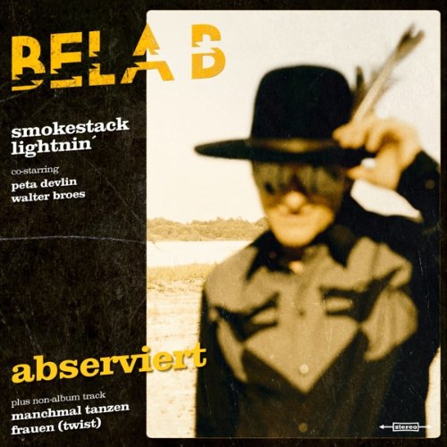 Bela B & Smokestack Lightnin' - Abserviert (2 Track)