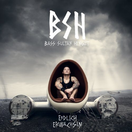 Bass Sultan Hengst - Endlich Erwachsen (Premium Edition)