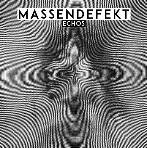 Massendefekt - Echos (Ltd.Premium CD)