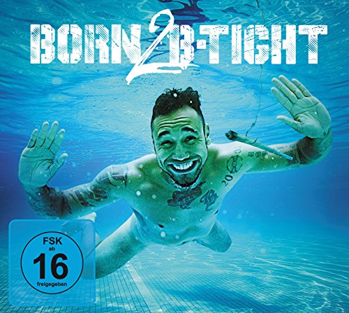 B-Tight - Born 2 B-Tight - Limitierte Fan-Edition (exklusiv bei Amazon.de)