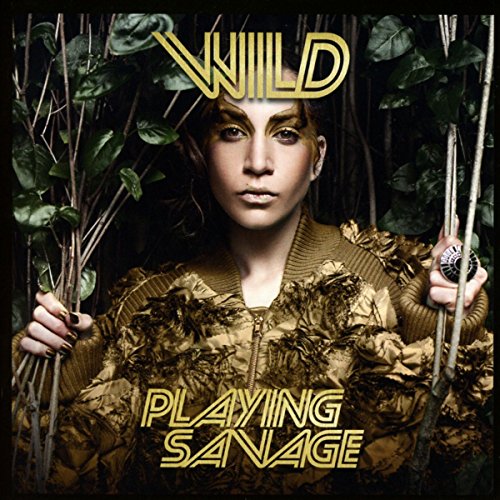 Playing Savage - Wild