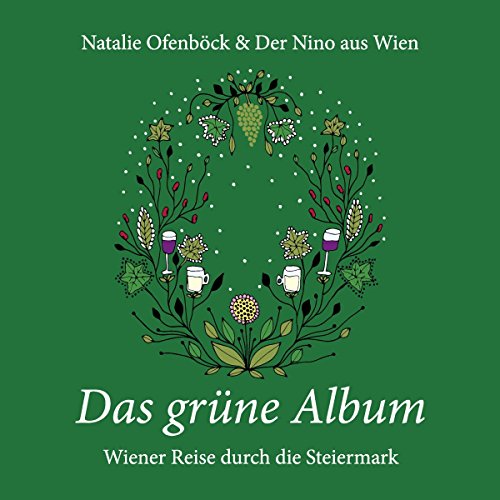 Ofenböck , Natalie & Der Nino aus Wien - Das Grüne Album
