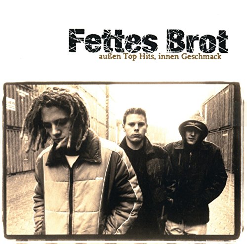 Fettes Brot - Außen Top Hits,Innen Geschmack (Remaster 2CD)