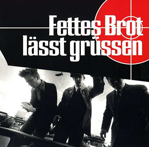 Fettes Brot - Fettes Brot lässt grüssen (Remaster 2016)