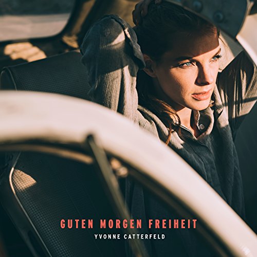 Yvonne Catterfeld - Guten Morgen Freiheit - Ltd. Deluxe (handsigniert / exklusiv bei Amazon.de)