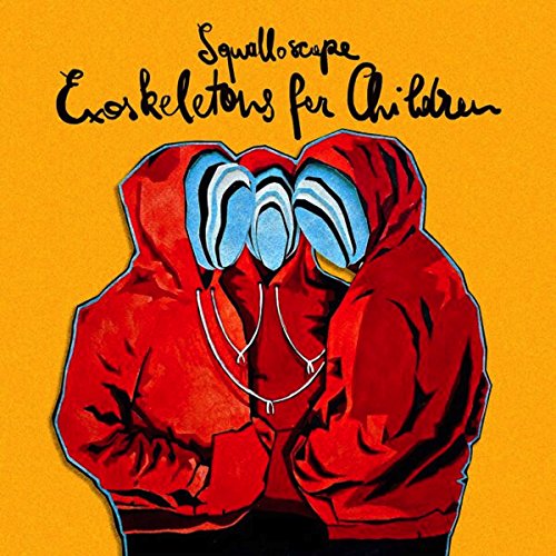 Squalloscope - Exoskeletons for Children [Vinyl LP]