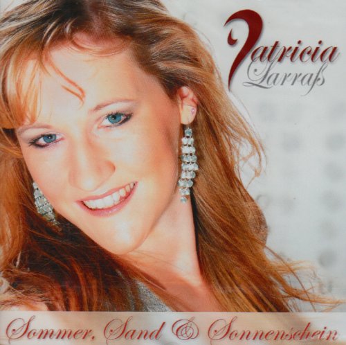 Patricia Larrass - Sommer,Sand & Sonnenschein