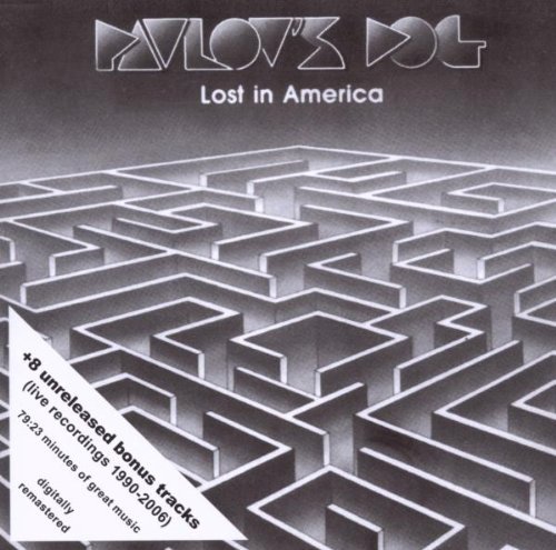 Pavlov'S Dog - Lost in America (+Bonus)