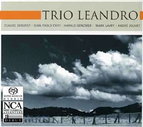 Trio Leandro - Debussy / Chiti / Genzmer / Lavry / Jolivet (SACD)