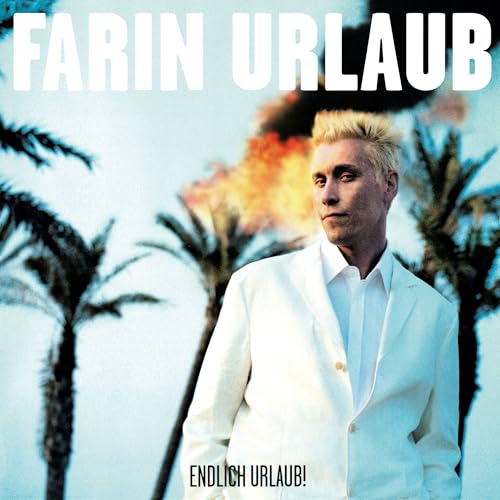 Farin Urlaub - Endlich Urlaub! (Reissue) (Vinyl)