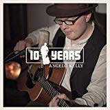 Kelly , Angelo - 10 Years