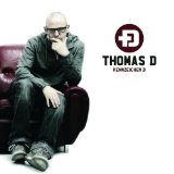Thomas D  - Lektionen in Demut