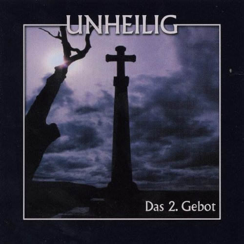 Unheilig - Das 2. Gebot (Re-Release)