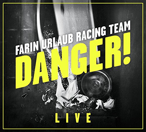 Farin Urlaub Racing Team - Danger! (2 CD)