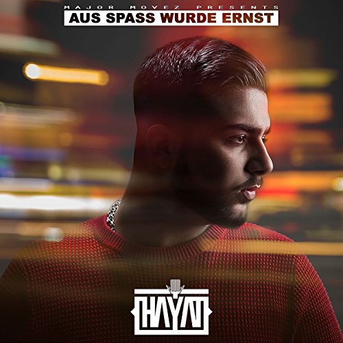 Hayat - Aus Spaß wurde Ernst