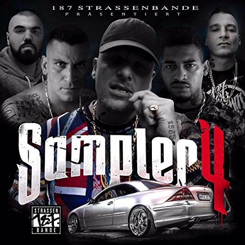 187 Strassenbande - Sampler 4 (SA4, GZUZ, Bonez MC, Maxwell, LX)