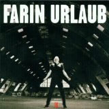 Farin Urlaub - Glücklich