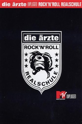 Ärzte , Die - Unplugged: Rock'n'Roll Realschule