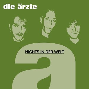 Ärzte , Die - Nichts in der welt (Maxi CD & Digipack )