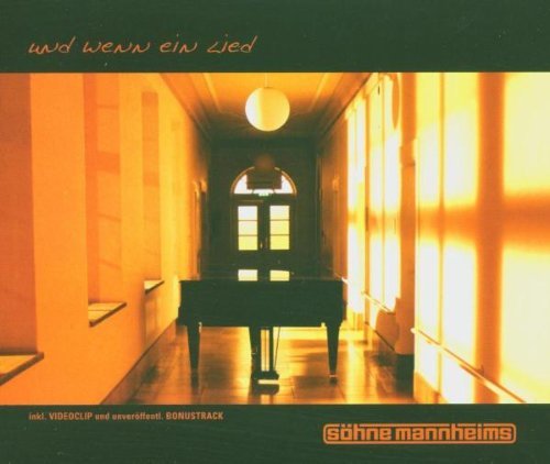 Söhne Mannheims - Und wenn ein lied (Maxi-CD)